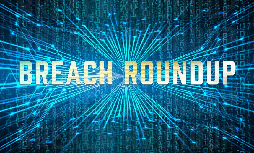 Breach Roundup: Software Update Caused Verizon Outage