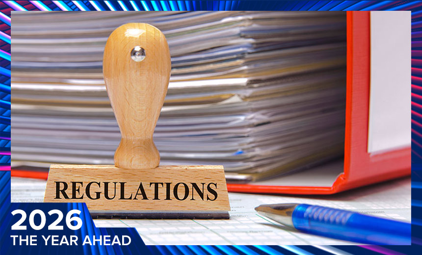 Health Data Privacy, Cyber Regs: What to Watch in 2026