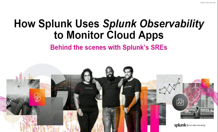 How Splunk uses Splunk Observability to Monitor Cloud Apps