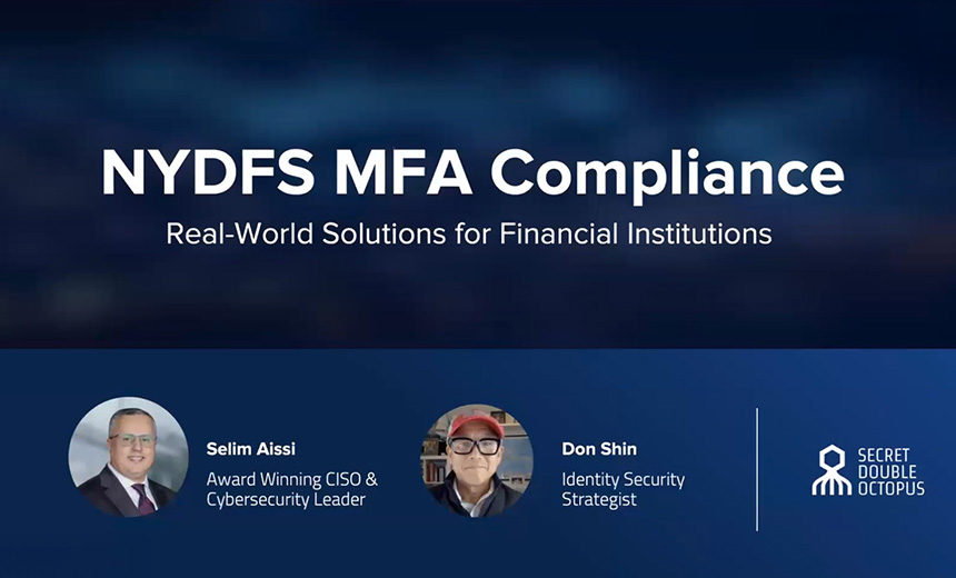 On-Demand | NYDFS MFA Compliance: Real-World Solutions for Financial Institutions