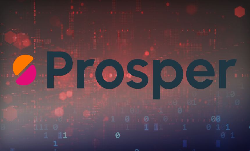 Prosper Market Veri İhlali 17,6 Milyon Kişiyi Etkiliyor