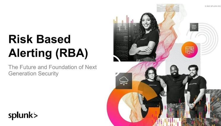 Risk Based Alerting (RBA): The Future and Foundation of Next Generation ...