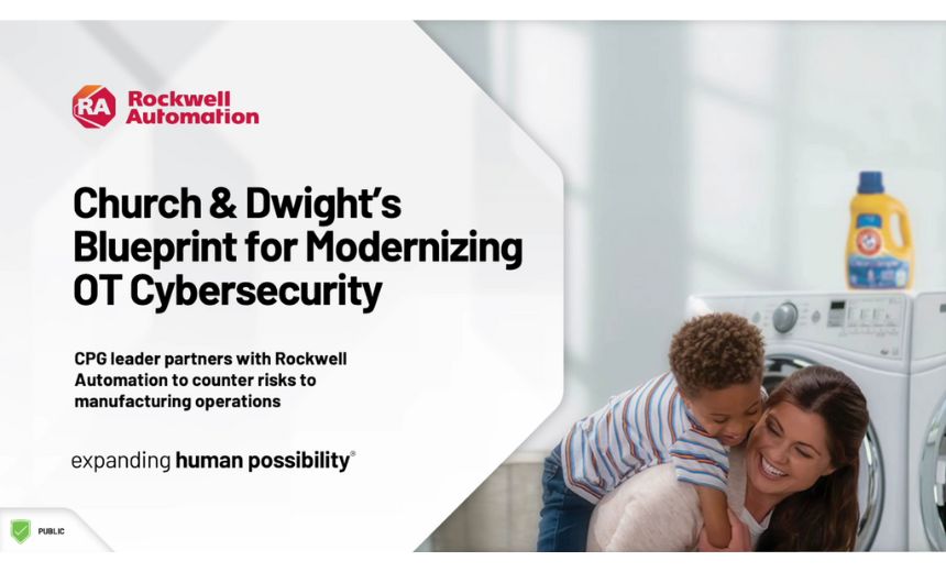 Webinar: Church & Dwight’s Blueprint for Modernizing OT Cybersecurity
