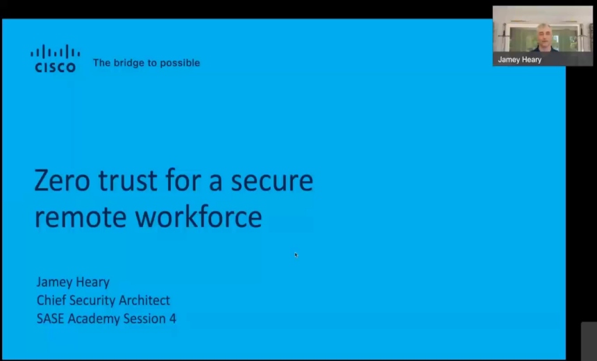 Zero Trust for a Secure Remote Workforce - HealthcareInfoSecurity