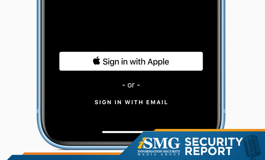 Analysis: Apple's New Single Sign-On Feature - BankInfoSecurity