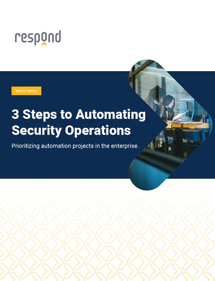 3 Steps to Automating Security Operations - HealthcareInfoSecurity
