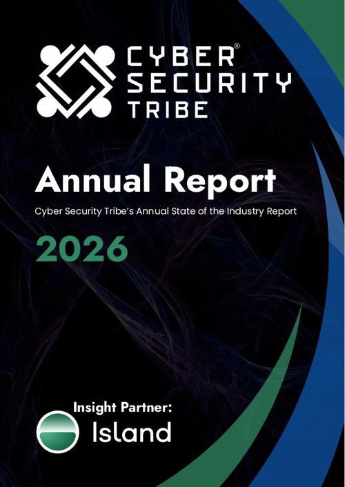 Annual State of the Industry Report 2026 - GovInfoSecurity