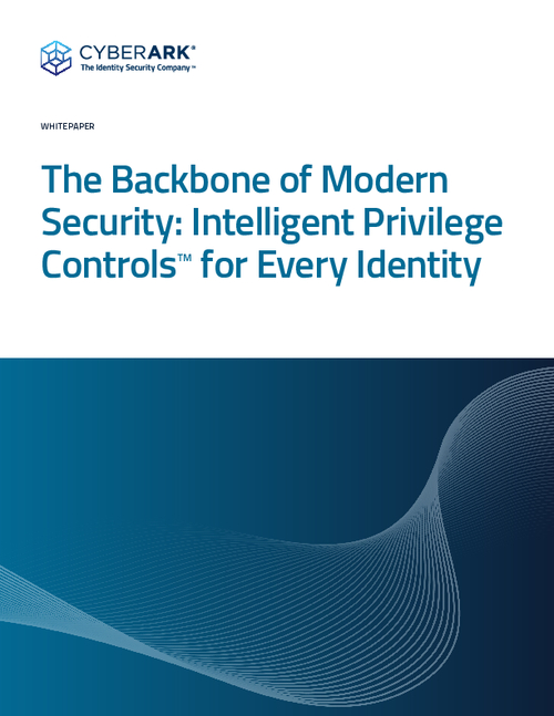 The Backbone of Modern Security: Intelligent Privilege Controls™ for Every Identity