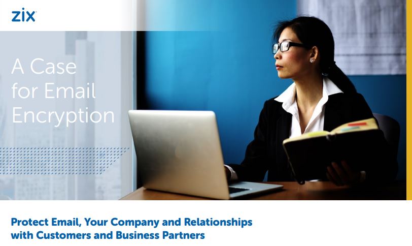 A Case for Email Encryption - BankInfoSecurity