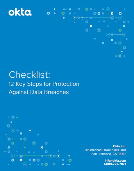 Checklist: 12 Key Steps for Protection Against Data Breaches
