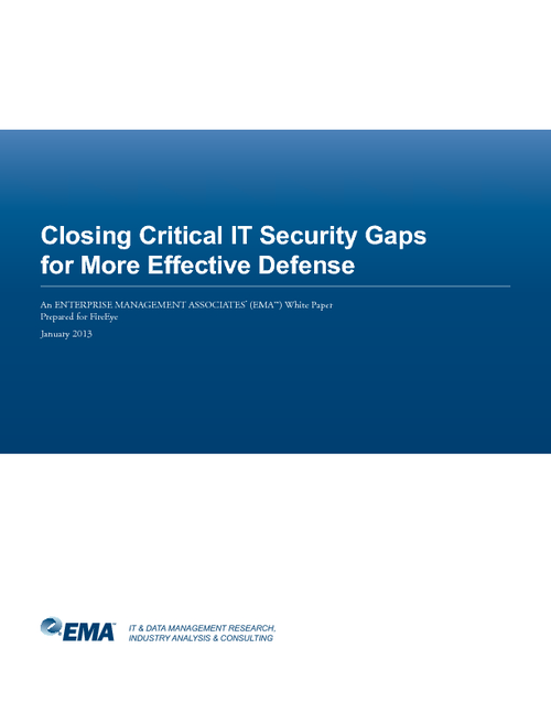Closing Critical IT Security Gaps for More Effective Defense