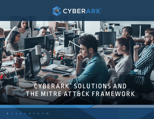 Cyberark Solutions and the MITRE Attack Framework