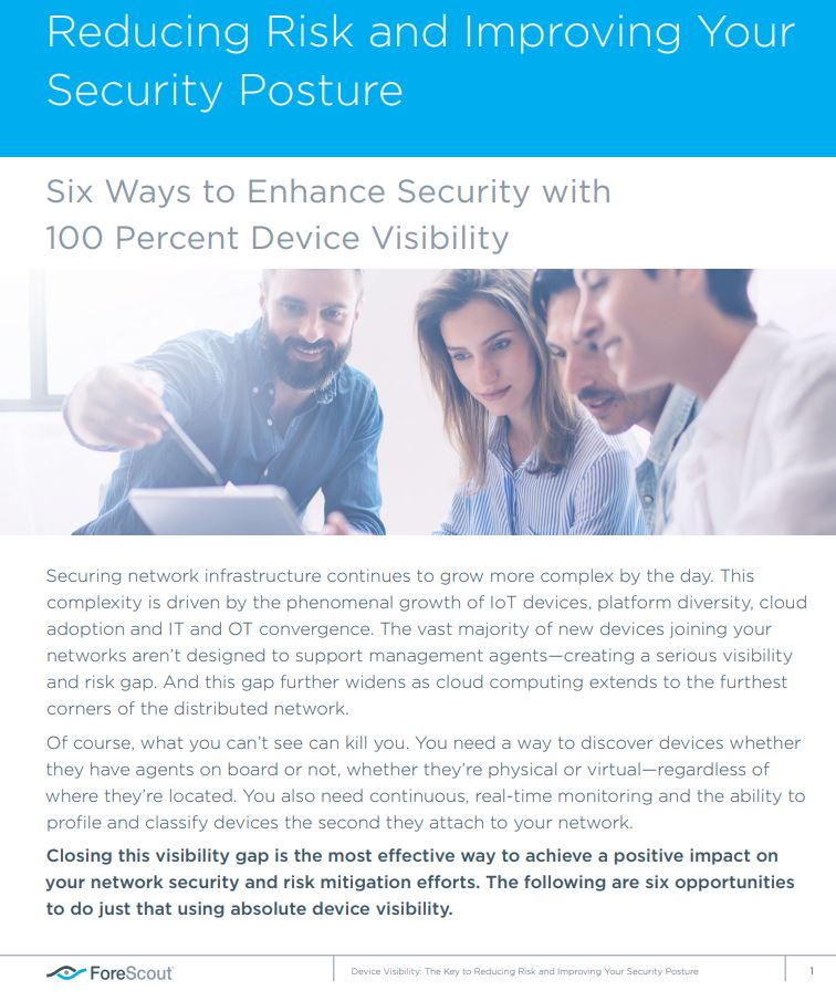 Device Visibility: The Key to Reducing Risk and Improving Your Security ...