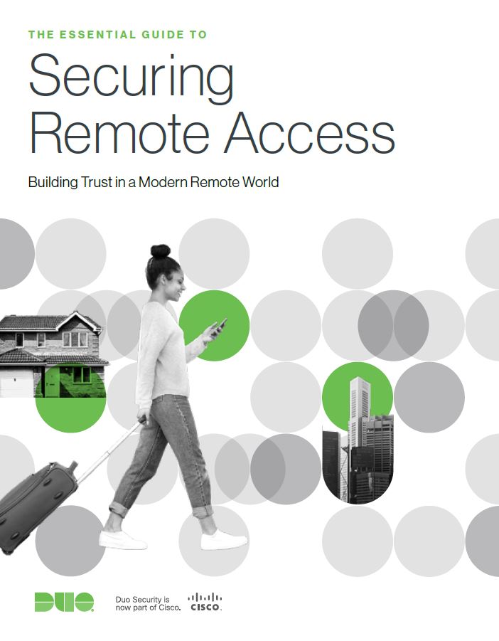 The Essential Guide to Securing Remote Access