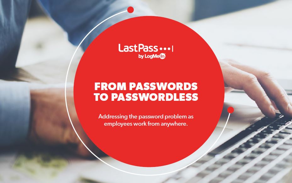 From Passwords to Passwordless - BankInfoSecurity