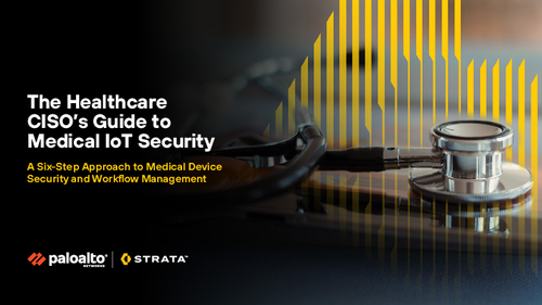 The Healthcare CISO's Guide to Medical IoT Security