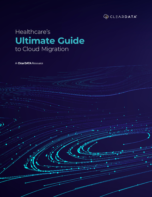 Healthcare's Ultimate Guide to Cloud Migration