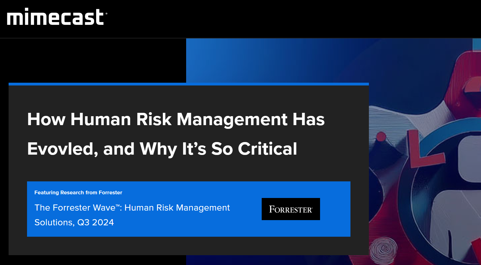 Human Risk Management Dial The Forrester Wave™: Human Risk Management Solutions