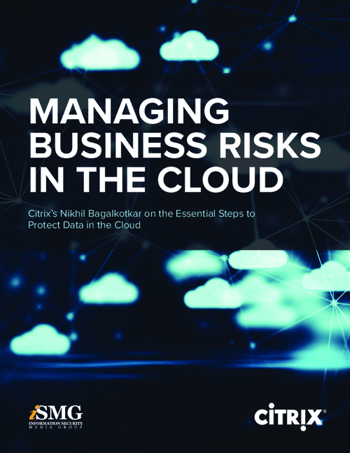 Managing Business Risks in the Cloud - BankInfoSecurity
