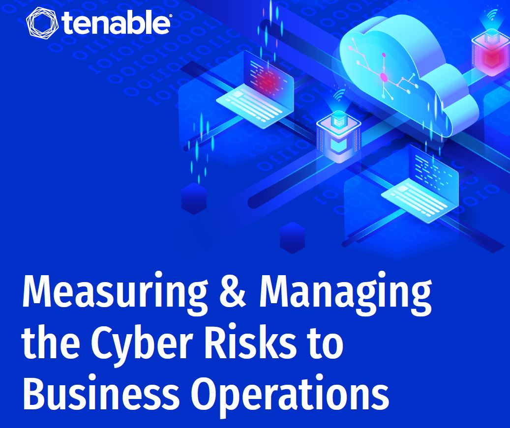 Measuring and Managing the Cyber Risks to Business Operations