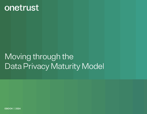 Moving through the Data Privacy Maturity Model