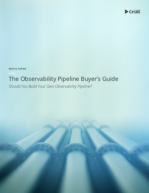 The Observability Pipeline Buyer’s Guide - DataBreachToday