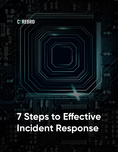 Seven Steps to Effective Incident Response - BankInfoSecurity
