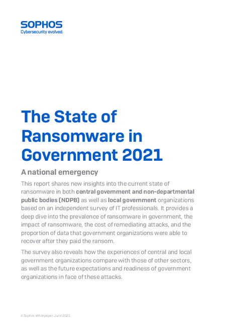 The State of Ransomware in Government 2021 - BankInfoSecurity