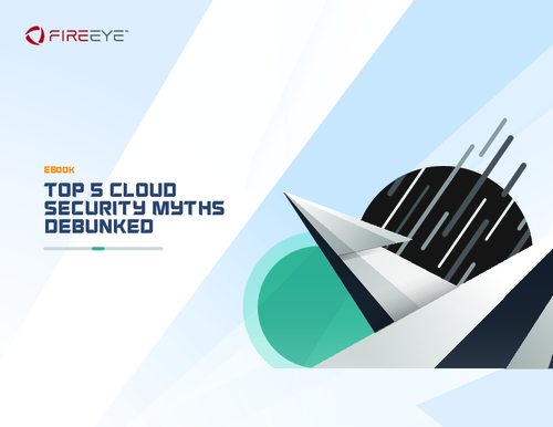 Top 5 Cloud Security Myths Debunked - BankInfoSecurity