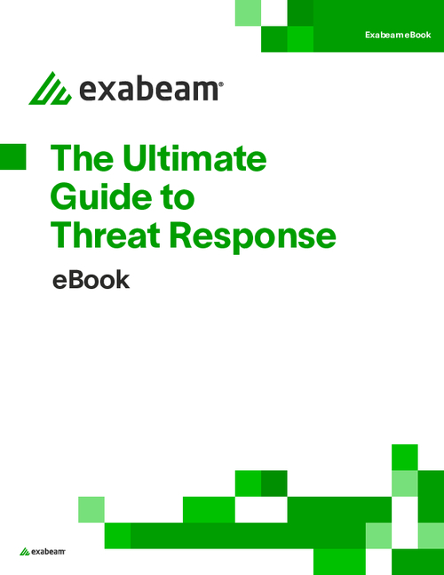 The Ultimate Guide to Threat Response - BankInfoSecurity