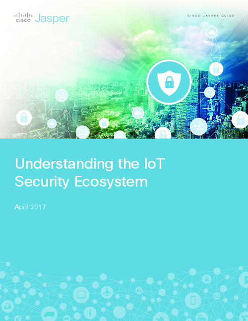 Understanding the IoT Security Ecosystem - GovInfoSecurity