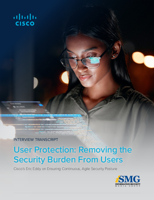 User Protection: Removing the Security Burden From Users