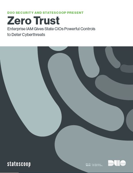 Zero Trust Enterprise IAM Gives State CIOs Powerful Controls to Deter ...